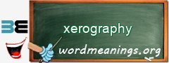 WordMeaning blackboard for xerography